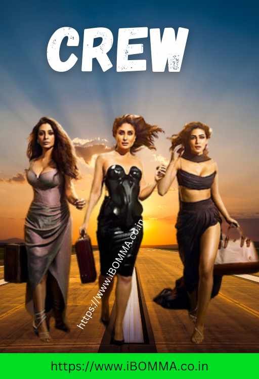 Crew movie review ibomma