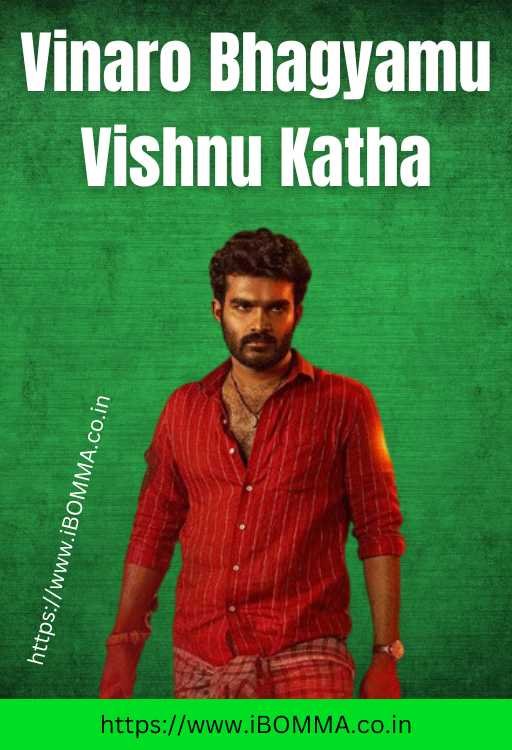 Vinaro Bhagyamu Vishnu Katha movie review ibomma