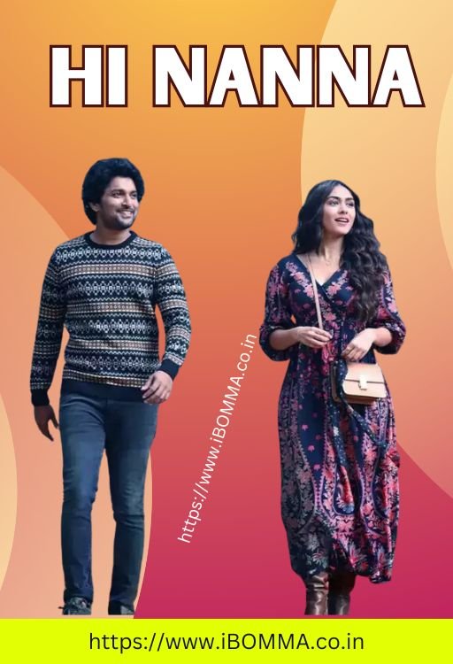 Hi Nanna movie review ibomma