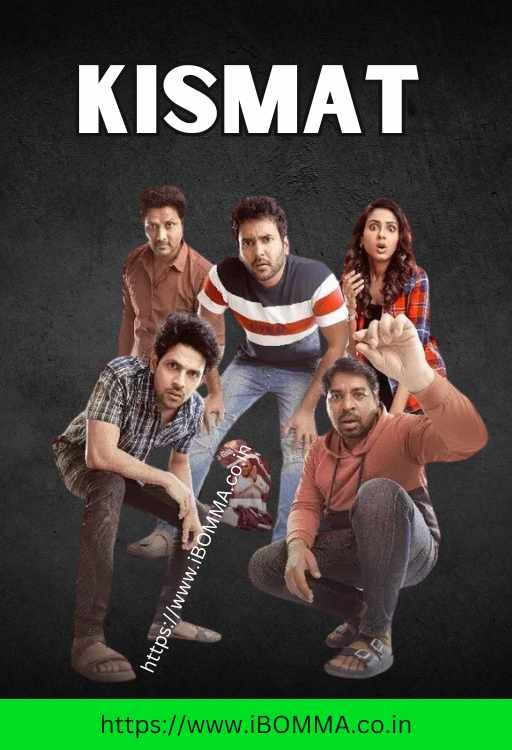 Kismat movie review ibomma